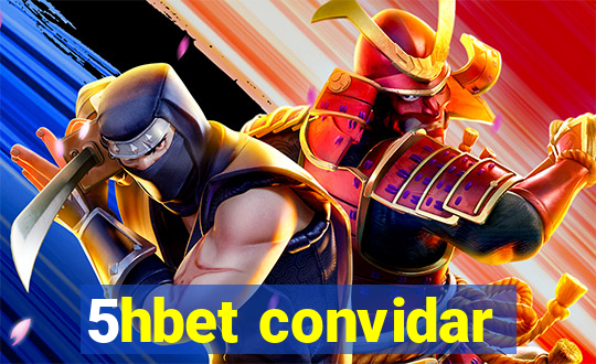 5hbet convidar