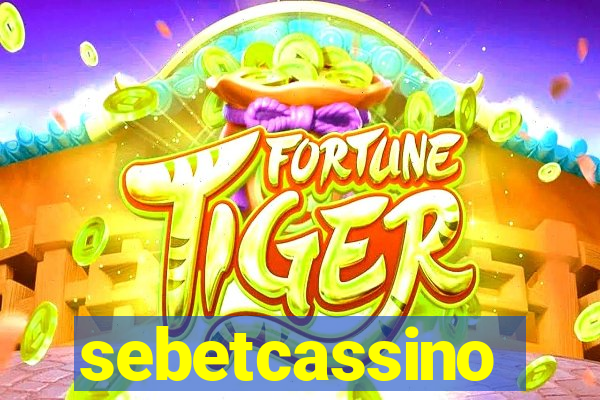 sebetcassino