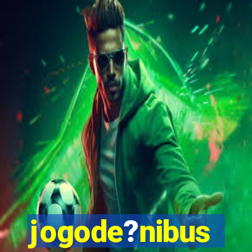 jogode?nibus