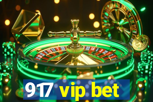 917 vip bet