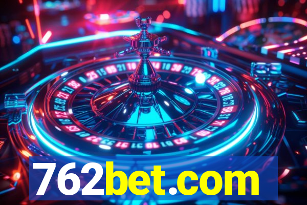 762bet.com