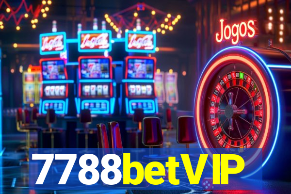 7788betVIP