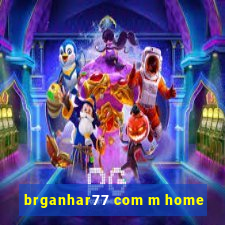 brganhar77 com m home