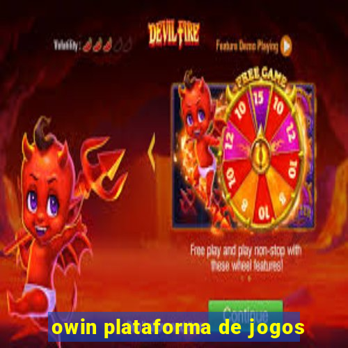 owin plataforma de jogos