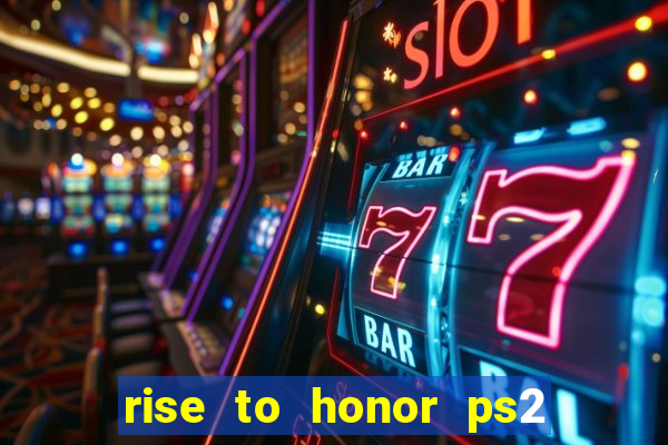 rise to honor ps2 iso pt br