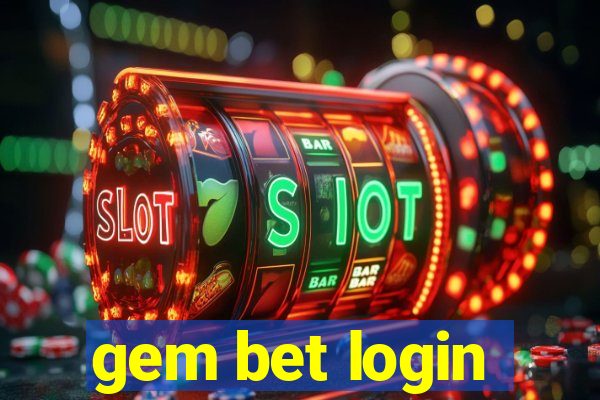 gem bet login