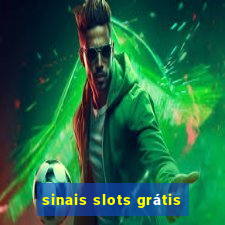 sinais slots grátis