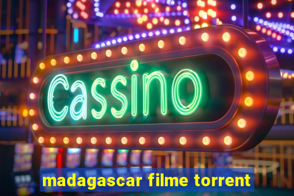 madagascar filme torrent