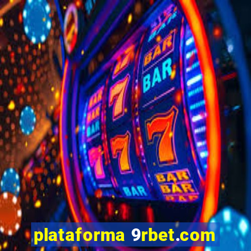 plataforma 9rbet.com