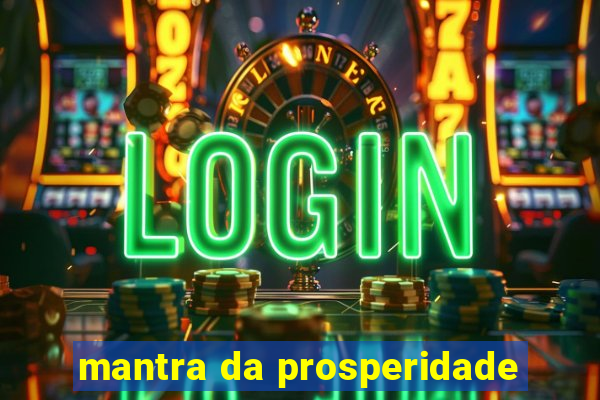 mantra da prosperidade