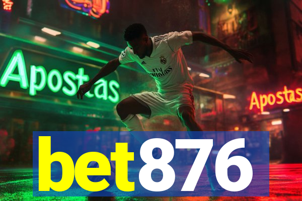 bet876