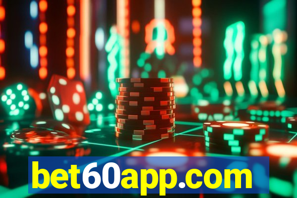 bet60app.com