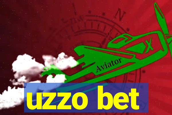 uzzo bet