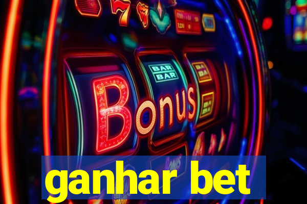 ganhar bet