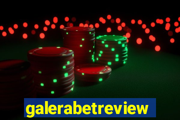 galerabetreview