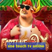 one touch tv online