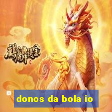 donos da bola io