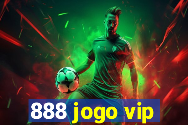 888 jogo vip