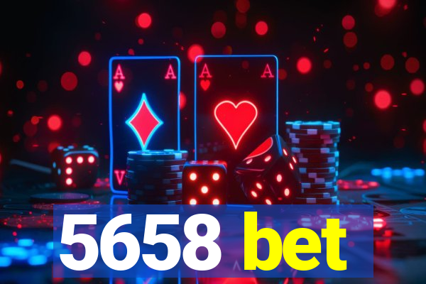 5658 bet