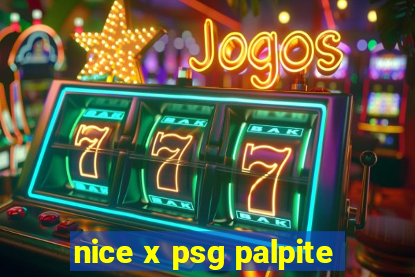 nice x psg palpite