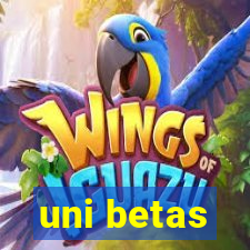 uni betas