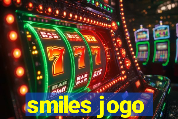 smiles jogo