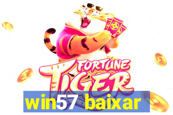 win57 baixar