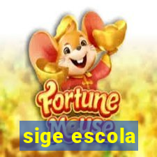 sige escola