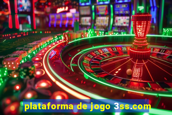 plataforma de jogo 3ss.com