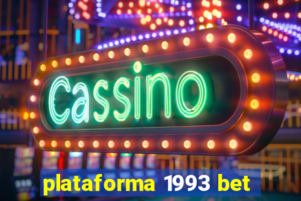 plataforma 1993 bet