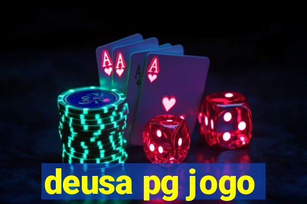 deusa pg jogo