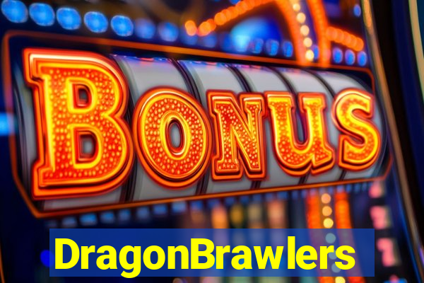 DragonBrawlers