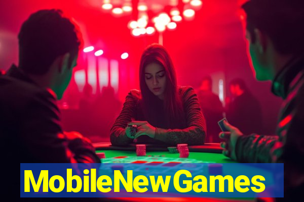 MobileNewGames