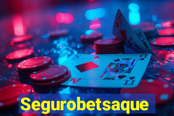 Segurobetsaque