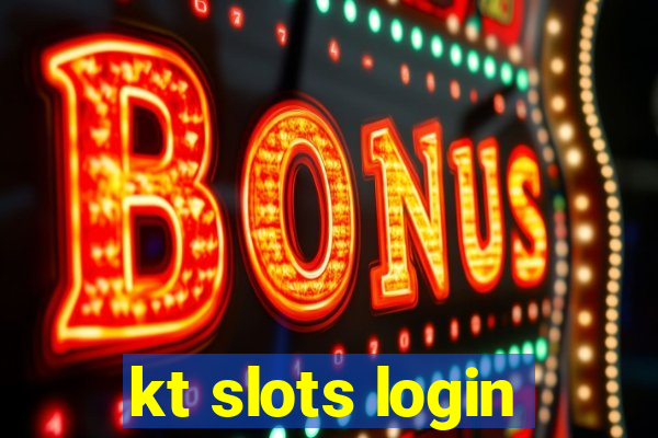 kt slots login