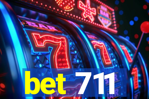 bet 711