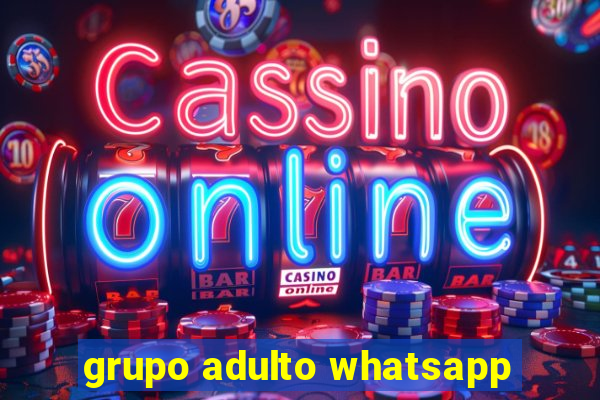 grupo adulto whatsapp