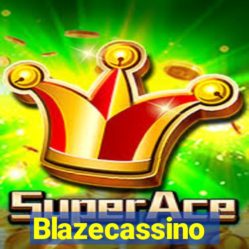 Blazecassino