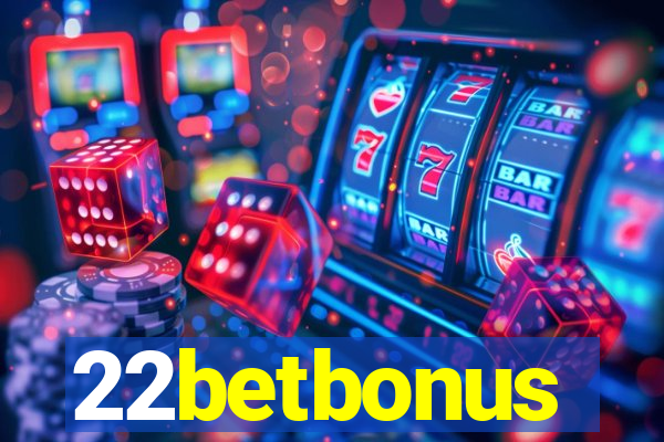 22betbonus