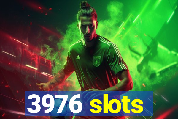 3976 slots