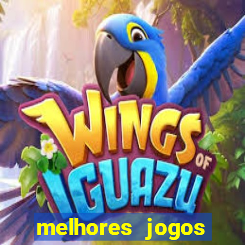 melhores jogos gratis para celular