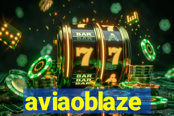 aviaoblaze