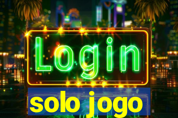 solo jogo