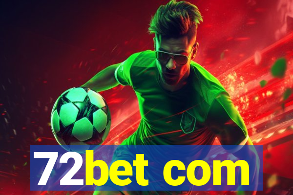 72bet com