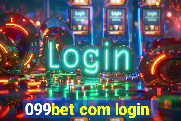 099bet com login