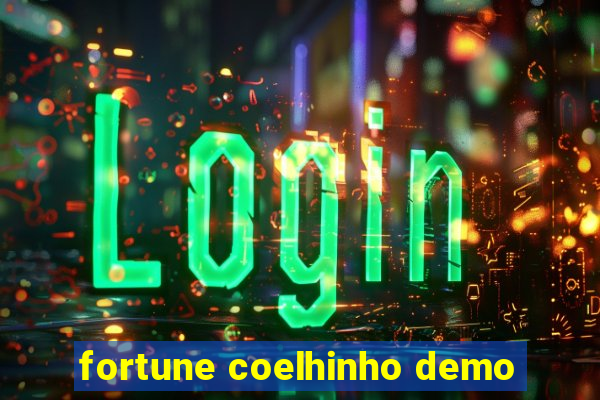 fortune coelhinho demo