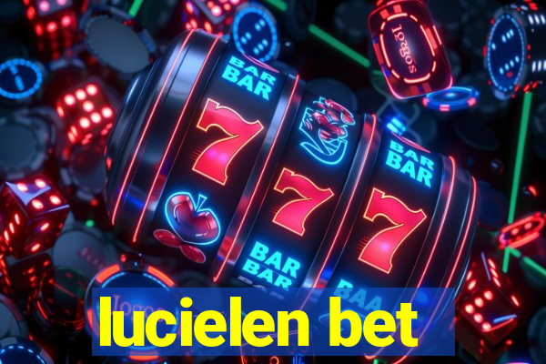 lucielen bet