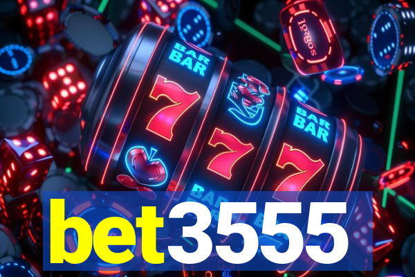 bet3555