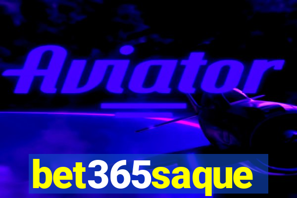 bet365saque