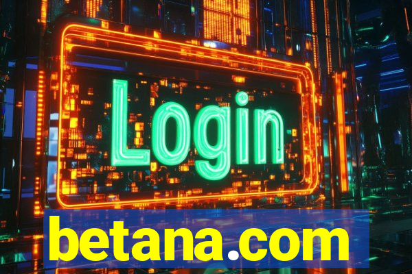 betana.com